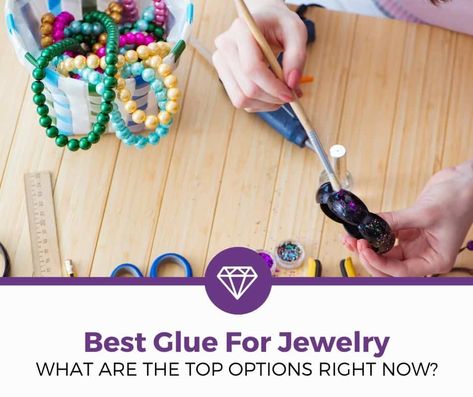 A high-quality glue is necessary for crafting the perfect jewelry. Check out the best glue for jewelry in our in-depth review. Best Glue For Jewelry Making, 2022 Review, How To Remove Glue, Resin Glue, Best Glue, Nail Remover, Earrings Acrylic, Jewelry Making Project, Make Up Your Mind