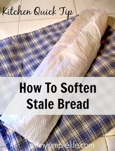 Dry Bread What To Do With, How To Soften Bread, Stale Bread Recipes, Bread Tips, Clever Kitchen Hacks, Hard Bread, Bread Toppings, Frugal Cooking, Baguette Bread