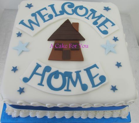 Welcome home cake done for Kate and Nigel Welcome Home Cake, Welcome Home Cakes, Housewarming Cake, Congratulations Cake, Home Cake, Welcome Back Home, House Cake, Hand Embroidery Designs, Welcome Home