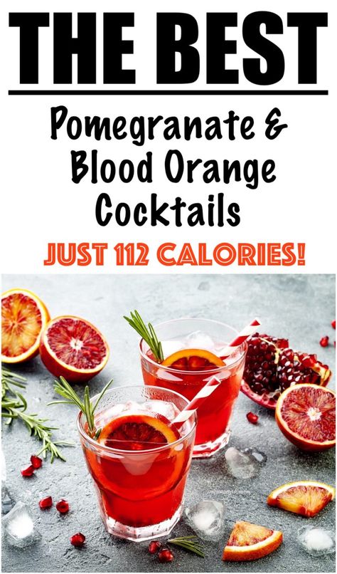 Pomegranate and Blood Orange Cocktail with Vodka {LOW CALORIE} Pomegranate Drinks Cocktails, Pomegranate Vodka Cocktail, Blood Orange Drink, Low Calorie Drink Recipes, Low Calorie Cocktails Recipes, Cocktails With Vodka, Pomegranate Cocktail Recipes, Cocktail With Vodka, Pomegranate Drinks