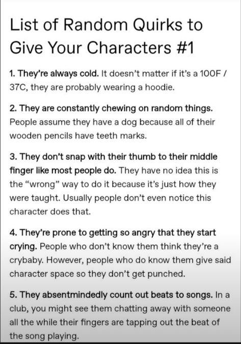 What Should Happen Next In My Story, Things For Characters To Do, Jobs For Fictional Characters, How To Write An Immortal Character, Character Mannerisms List, Secrets For Characters To Have, First Chapter Tips, Character Quirks Ideas, Mannerisms For Characters