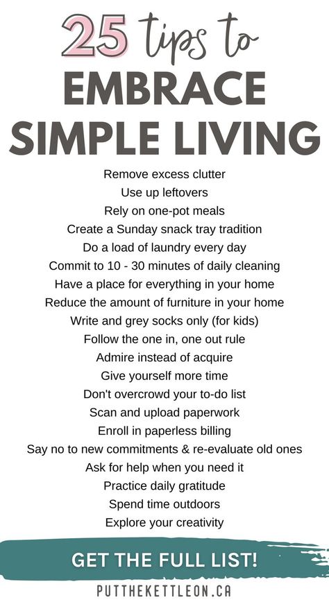 25 tips to embrace simple living How To Be A Good Person, Minimalism Mindset, Clean Living Lifestyle, Lifestyle Challenge, Slow Living Lifestyle, Intentional Living Quotes, Live A Simple Life, Live With Intention, Organize Life