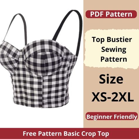 Top-bustier sewing pattern | Sizes XS to 2XL | Instant download | Easy to make pattern | Bra pattern | Corset pattern | Corset pattern Bustier Top Sewing Pattern, Easy Bustier Pattern, Bustier Sewing Pattern, Bustier Sewing, Bustier Top Pattern, Crop Top Sewing, Pattern Corset, Crop Top Sewing Pattern, Bustier Pattern