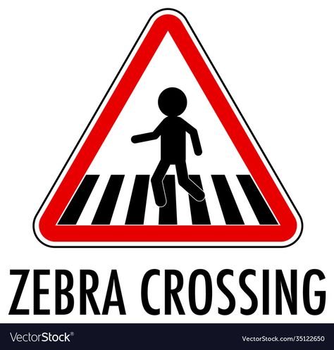 Road Traffic Signs For Kids, Zebra Crossing Drawing, Road Signs For Kids, Road Safety Signs, Zebra Cross, Traffic Warning Signs, Road Traffic Signs, Zebra Crossing, Traffic Sign