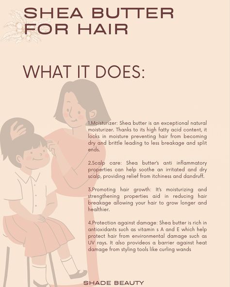 Shea butter has a laundry list of benefits for hair and here are some. Additionally, it can be used on both curly and straight hair….. What’s that one hair product you can’t do without? #sheabutter #niloticasheabutter #organicproducts #shadebeauty #shadesheaclan Shea Butter Hair Benefits, Curly And Straight Hair, Shea Butter Benefits, Shea Butter Hair, Laundry List, Hair Product, Natural Moisturizer, Dry Scalp, Scalp Care