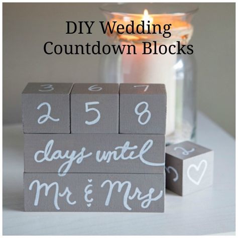 Make Your Own Wedding Countdown Blocks Diy Wedding Countdown, Countdown Wedding, Baby Countdown, Countdown Gifts, Countdown Blocks, Wedding Reception Menu, Wood Block Crafts, Wedding Planning On A Budget, Wedding Reception Food