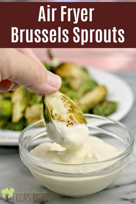 Air Fryer Brussel Sprouts – Erica's Recipes – brussel sprouts with parmesan Air Fryer Brussel Sprouts, Air Fryer Brussels Sprouts, Fried Brussel Sprouts, Cooking Brussel Sprouts, Ranch Dipping Sauce, Lemon Aioli, Buffalo Ranch, Air Fryer Chicken Wings, Whipped Frosting