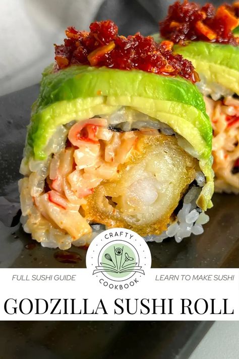 Godzilla Roll (Sushi) Eel Roll Sushi Recipe, Godzilla Sushi Roll, Sushi Spicy Crab, California Hand Roll, Gourmet Sushi Recipes, San Antonio Roll Sushi Recipe, Tempura Shrimp Sushi Bowl, Godzilla Roll Sushi Recipe, Sushi Pockets Recipe