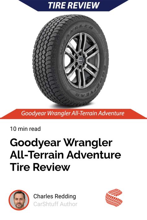 Does the Goodyear Wrangler All-Terrain Adventure perform according to expectations? This Goodyear Wrangler A/T Adventure tire review has the answers. Goodyear Wrangler, Tire Rack, Off Road Tires, Buick Enclave, All Terrain Tyres, Defender 110, Truck Lights, Driving Experience, Pins