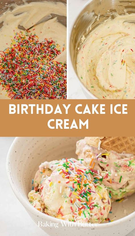 Tasty Birthday Cake Ice Cream - combines classic cake flavor with creamy goodness. Thanksgiving Baking Recipes, Birthday Cake Ice Cream, Cake Batter Ice Cream, Best Birthday Cake, Thanksgiving Baking, Ice Cream Birthday Cake, Cake Ice Cream, Rainbow Ice Cream, Ice Cream Mixture