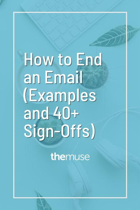 Email Tips | Email Templates | Career Advice || The right way to close a professional email, plus examples and a list of email sign-offs for every situation. How To End A Professional Email, Email Closing Line, Salutations Closing Email, Ways To Sign Off An Email, Email Sign Off Ideas, Professional Email Sign Off, Professional Apology Email, New Employee Introduction Email, Closing Email Phrases