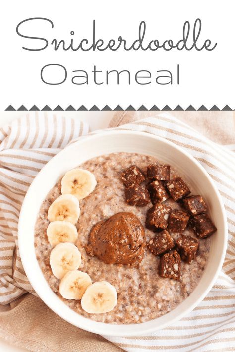 Snickerdoodle Oatmeal - Chef Julie Harrington, RD Holiday Oatmeal, Snickerdoodle Oatmeal, Kefir Oatmeal, Cinnamon Peanut Butter, Oats Milk, Milk Banana, Bowl Of Oatmeal, Kefir Recipes, Healthy Low Calorie Meals