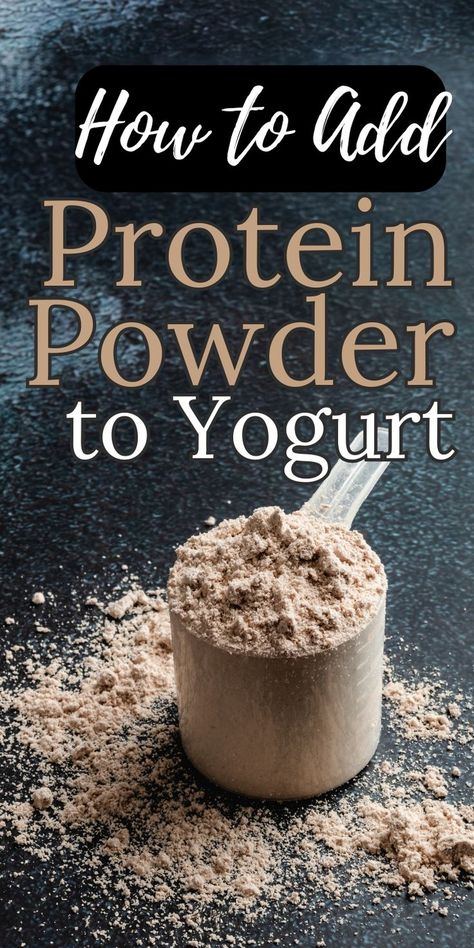 How to add protein powder to yogurt Protein Powder Recipes Breakfast, Yogurt Bowl Recipe, Best Vegan Protein Powder, Protein Dessert Recipes, High Protein Yogurt, Make Greek Yogurt, Healthy Protein Bars, Yogurt Snacks, Yogurt Dessert