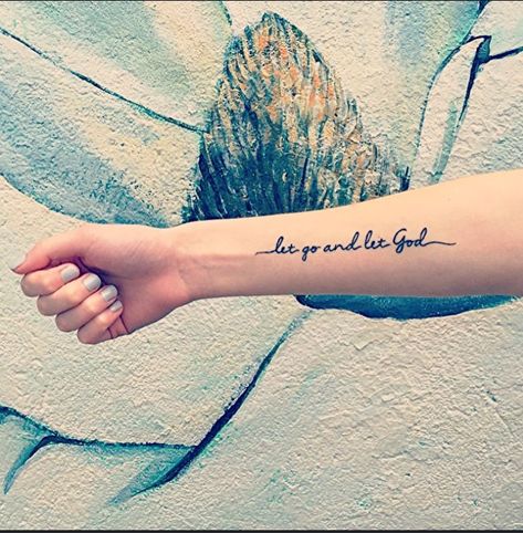 God Created You Different Tattoo, Let God Tattoo, God Tattoo Ideas, Let It Go Tattoo, Bible Quote Tattoos, Release Control, Let Go Let God, Elegant Symbol, Go Tattoo