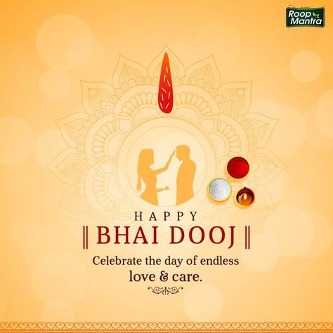 👉 Roop Mantra hopes this Bhai Dooj brings you and your sibling happiness, love, good health and strengthens your bond for years to come. ✨ Happy Bhai Dooj. ✨ #RoopMantra #diwalispecial #diwalicelebration #BhaiDooj #bhaiduj #festivalsofindia #festivevibes #brothersisterloveforever Bhaiduj Images, Happy Bhai Dooj, Bhai Dooj, Happy Ganesh Chaturthi Images, Festival Wishes, Social Media Branding Design, Logo Design Inspiration Creative, Happy Dhanteras, Brother And Sister Love