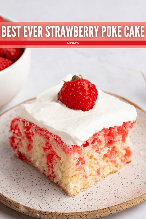 Best Ever Strawberry Poke Cake Cake Mix And Strawberries, Strawberry Poke Cake, Strawberry Poke Cakes, Cupcake Mix, Sugar Free Cake, Vanilla Cake Mixes, Pretty Dessert, Strawberry Filling, Decadent Cakes