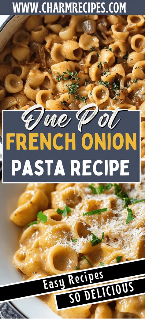 One Pot French Onion Pasta Viral French Onion Pasta, French Onion Sausage Pasta, French Onion Soup Pasta Recipe, French Onion Pasta Recipe, French Onion Pasta Bake, French Onion Chicken Pasta, Pasta Sauce Without Tomatoes, French Onion Soup Pasta, Onion Soup Pasta