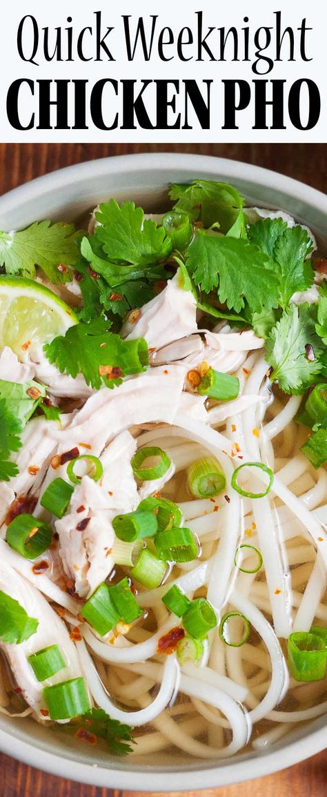 Chicken Pho! 30-minutes EASY shortcut version of traditional Vietnamese noodle soup. #ChickenSoup #pho #VietnameseFood Chicken Pho Soup, Vietnamese Noodle Soup, Pho Noodle Soup, Chicken Pho, Pho Soup, Pho Recipe, Asian Soup, Quick Chicken, Easy Soup Recipes