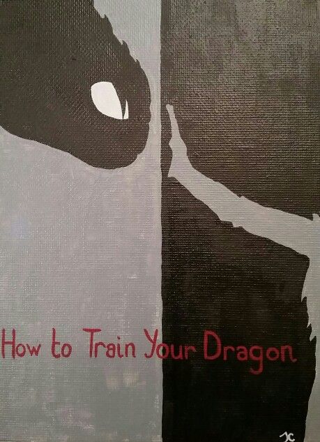 How to Train Your Dragon How To Train Your Dragon Painting Canvas, Httyd Poster, Toothless And Light Fury Painting, Httyd Movie Poster, Httyd Books Art, Dragon Paintings, Canvas Painting Projects, Train Your Dragon, How To Train