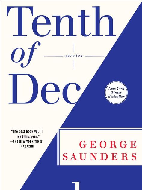 Tenth of December: Stories Chipotle Burrito, Jonathan Safran Foer, New York Times Magazine, Novels To Read, New Times, Best Books To Read, Short Story, A Train, Burritos