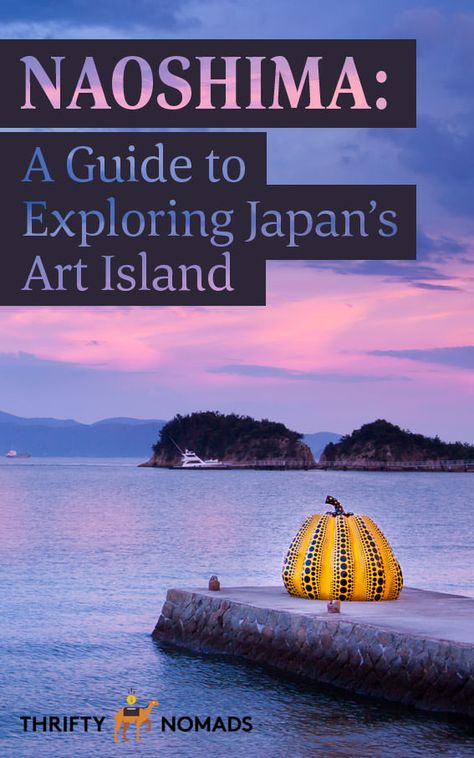 Naoshima Island Japan, Naoshima Island, Art Island, Japan Guide, Honey Moon, Immersive Art, Island Park, Japan Trip, Quirky Art