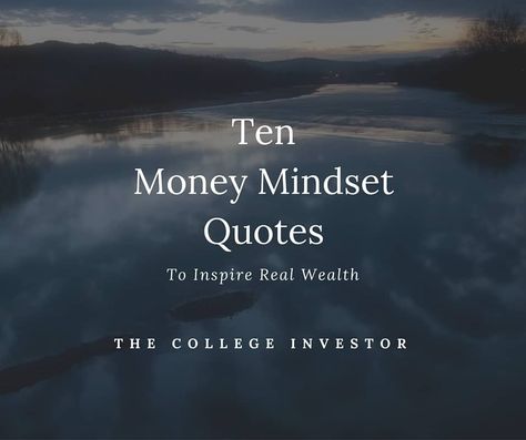 Here are my ten favorite money mindset quotes to motivate and inspire you to build real wealth and make the most of your money decisions. Making Money Quotes, Money Quotes Motivational, Money Mindset Quotes, Manager Quotes, Building Quotes, Millionaire Mindset Quotes, Wealth Quotes, Value Quotes, Quotes To Motivate