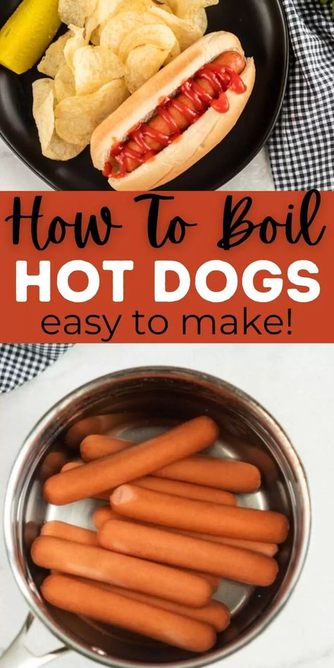 Learn how to boil hot dogs in just minutes. Learn how to a boil hot dogs on the stove top to make an easy and kid-friendly lunch idea or dinner ideas that is super easy to make too! #eatingonadime #hotdogs #boilinghotdogs #howto #lunch #lunchideas #easylunchideas #easylunches #kidslunchideas How To Boil Hot Dogs On Stove, Boiled Hot Dogs Recipes, How To Cook Hot Dogs On The Stove, Eating On A Dime Recipes, Boil Hot Dogs, Broiled Hot Dogs, Boiled Hot Dogs, Slaw Dog, Simple Baked Beans Recipe