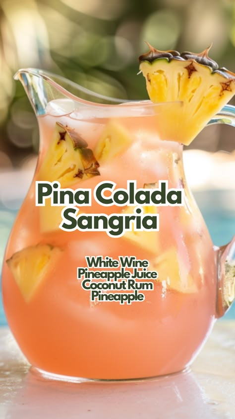 Diet Friendly Alcoholic Drinks, Piña Colada Sangria, Summer Alcoholic Drinks Pitcher, Margaritaville Drink Recipes, St Pete Beach Vice Drink, Pins Colada Sangria, Tropical Rum Drinks, Tequila Sangria Recipes, Pina Colada Sangria Recipe