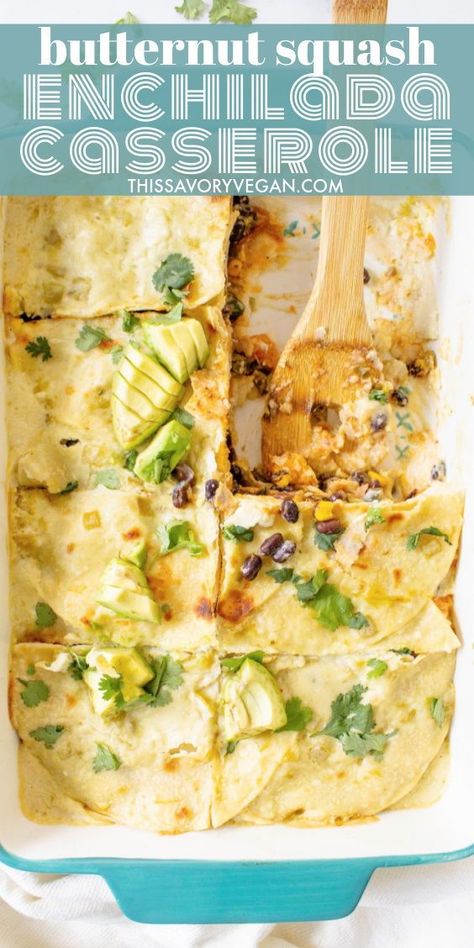 Vegan Enchilada Casserole, Easy Enchilada Casserole, What For Dinner, Vegan Butternut Squash, Easy Vegan Dinner Recipes, Its Christmas Time, Vegan Enchiladas, Vegan Casserole, Easy Enchiladas