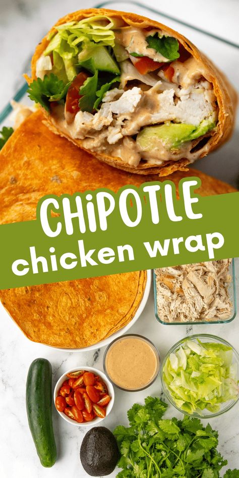 Chicken Wrap Meal Prep, Chicken Hummus Wrap, Southwest Chipotle Chicken, Chipotle Chicken Wrap, Chipotle Chicken Salad, Southwest Sauce, Chicken Wrap Recipe, Wraps Recipes Easy, Creamy Chipotle Sauce