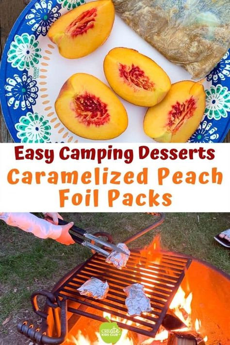 Looking for simple & easy campfire desserts? Look no further than this delicious campfire dessert that's made from fresh or canned peaches. A fun foil pack recipe for camping or RV travel. #foilpackrecipe #healthycampingdessert #campingdessert #campfirerecipes #easycampfiredessert #createkidsclub #campingrecipe #rvmeals Foil Packs For Camping, Desserts Peach, Foil Recipes, Campfire Dessert, Peach Leaves, Caramelized Peaches, Foil Pack Dinners, Campfire Desserts, Foil Pack Meals