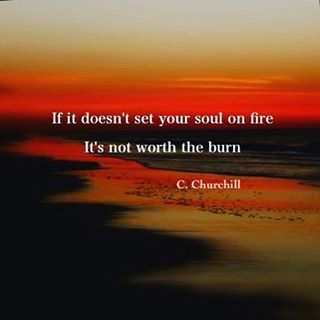 #fire #passion If it doesn't set your soul on fire It's not worth the burn C. Churchill #poem #poetry #spilledink #igpoets #igwriters #moon #wordporn #inspire #photography #wordsmith #soulmate #poemoftheday #lovequotes #creativewriting #writersofinstagram #poetsofinstagram #lovers #wordsofwisdom #words #poetrycommunity #poetryporn #inspire #ccwrites #instagood #she #empath #cchurchill Quotes About Fire, Set Your Soul On Fire, Aesthetic Fire, Fire Quotes, Fire Life, Baby Light, Poem A Day, Life Decisions, Soul On Fire