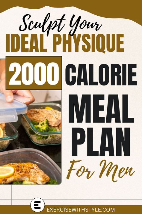 Struggling to find a balanced 2000 calorie meal plan? Discover a comprehensive guide packed with nutritious recipes and essential facts for men’s health goals. 2500 Calorie Meal Plan, 2000 Calorie Meal Plan, 1800 Calorie Diet, 1800 Calorie Meal Plan, Curly Hairstyles Ideas, 1500 Calorie Meal Plan, High Protein Meal Plan, Macro Meal Plan, Protein Meal Plan