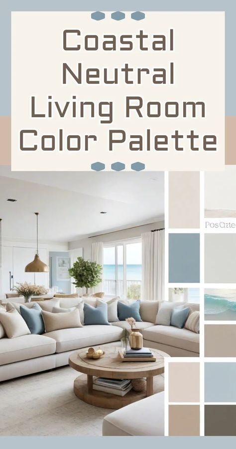 Coastal Neutral Living Room Color Palette Ideas - Chic Decor For Cozy Pops Of Beachy Colors In Your Neutral Living Room. See coastal color palettes and accent color schemes to match from boho and modern farmhouse living rooms to cozy casual contemporary decor or small minimal rustic, you will love all these beach-themed coastal living rooms ideas for your home family room, apartment, condo rental, AirB&B or beach house. Beachy Modern Living Room, Coastal Neutral Decor, Coastal Neutral Living Room, Calming Living Room Ideas, Coastal Farmhouse Living Room Ideas, Beachy Interior Design, Modern Coastal Living Room Ideas, Coastal Living Rooms Ideas, Cozy Coastal Living Room