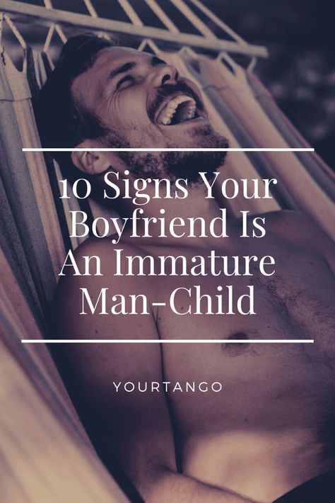 Immature Men, Ex Boyfriend Quotes, Love You Boyfriend, Gives Me Hope, Red Flags, Man Child, Relationship Rules, Boyfriend Quotes, Men Quotes