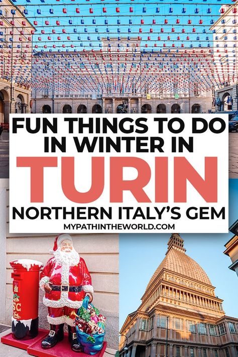 Turin Italy winter travel guide: Things to do in Turin in winter (December) + the best travel tips Italy Winter, Italy Destinations, European Road Trip, Winter Travel Destinations, European City Breaks, Piedmont Italy, Winter December, Turin Italy, Italy Travel Tips