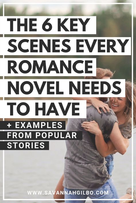 The Obligatory Scenes of the Romance Genre: The 6 Key Scenes Every Romance Novel Needs | Savannah Gilbo - Are you writing a romance novel? Looking for some romance writing tips? Learn how to write a romance novel (and which key scenes you need to include in your story) in this post! #amwriting #writingtips #writingcommunity Romance Writing Tips, Writing A Romance Novel, Romance Writing, Menulis Novel, Writing Romance Novels, Writing Prompts Romance, Romance Tips, Writing Plot, Writing Romance