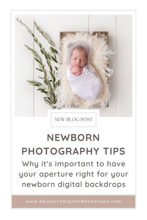 It can be overwhelming to try to figure out aperture when you are just starting out. I am sharing my secret formula for aperture for newborn digital backdrops. Head to the blog to learn how to blur the background and create that creamy bokey effect with your depth of field. | Aperture Newborn Photography | Manural Camera Settings | Beginner Newborn Photography | Newborn Digital Backdrops | Beginner Newborn Photography, Manual Camera Settings, Newborn Photography Tips, Aperture Photography, Newborn Photography Poses, Toddler Photography, Newborn Posing, Photography For Beginners, Newborn Photography Props