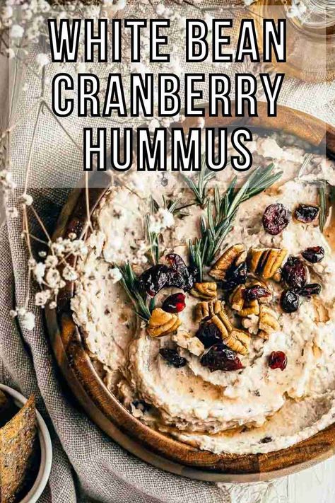 white bean hummus with cranberries title pin Cranberry Hummus, Chocolate Covered Potato Chips, Rosemary Olive Oil, White Bean Hummus, Bean Hummus, Festive Appetizers, Appetizers Easy Finger Food, Healthy Vegan Snacks, Finger Foods Easy