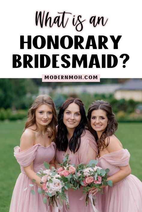 What is an honorary bridesmaid? In this guide, discover all the answers to all your questions about honorary bridesmaid duties and how to include these special friends in your wedding. This is perfect for those looking to add a unique twist to their bridal party. Learn essential honorary bridesmaid ideas here! | Being a Bridesmaid Who Should Be A Bridesmaid, Ways To Include Friends In Wedding, Bridesmaid Hacks, Bridesmaid Duties Checklist, Bridesmaid Etiquette, Bridesmaid Checklist, Creative Bridesmaid Proposal Ideas, Ask Bridesmaids To Be In Wedding, Honorary Bridesmaid