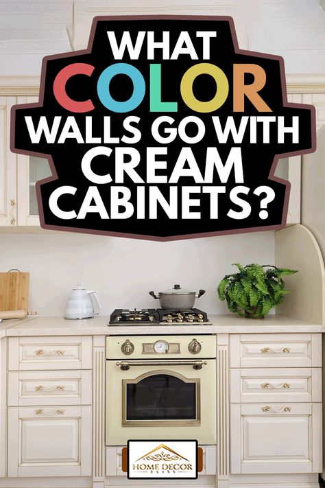 What Color Backsplash With Cream Cabinets, White Walls With Off White Cabinets, Cottage White Cabinets Kitchen, Country Kitchen Cream Cabinets, Traditional Cream Kitchen Cabinets, What Wall Color Goes With Cream Cabinets, Best Paint Color With Cream Cabinets, Paint To Go With Cream Cabinets, Colors That Go With Cream Paint