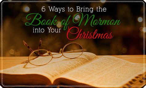 6 Ways to Bring the Book of Mormon into Your Christmas Xmas Traditions, Matthew 2, Ward Christmas Party, The Wise Men, Conference Ideas, Lds Living, Christmas Christ, Christ Centered Christmas, The Christmas Story