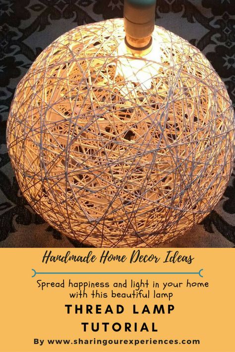 A step by step tutorial on how to make thread lamp Easy Diy Lamp Shade Ideas, Diy Lamp Shade From Scratch, String Lampshade, Make A Lamp, Small Lamp Shades, Diy Lamp Shade, Paper Flower Tutorial, Easy Craft, Diy Lamp