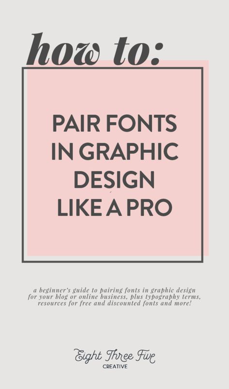 How To: Font Pairing for Beginners • Tulsa Lifestyle Blogger | Brenda Dalton Typography Terms, Branding Moodboard, Indesign Tutorials, Indesign Layout, Student Design, Business Fonts, Design Camp, Wordpress Design, Graphic Design Fonts