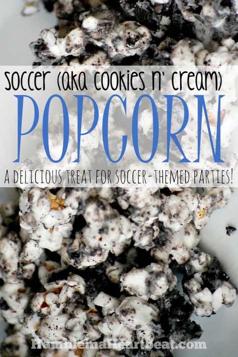 Cookies n' Cream Popcorn is the perfect snack for a soccer-themed party! Soccer Treats, Team Argentina, Soccer Snacks, Sports Snacks, Team Snacks, Themed Treats, Soccer Birthday Parties, Popcorn Treats, Soccer Birthday