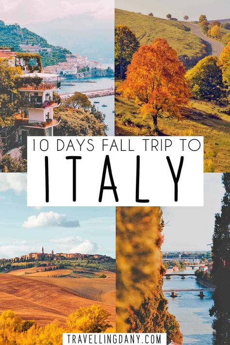 Italy Itinerary 10 Days, Autumn Vacations, Fall In Italy, Italy In November, Italy In October, 10 Days In Italy, Travel To Italy, Italy Honeymoon, Things To Do In Italy