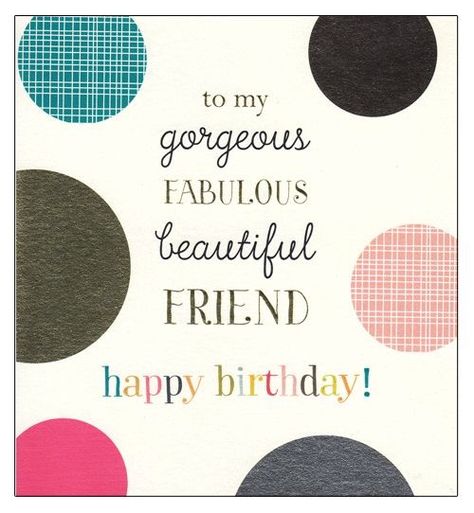 Happy Birthday Gorgeous Friend, Happy Birthday My Beautiful Friend, Happy Birthday Beautiful Friend, Friend Happy Birthday, Funny Happy Birthday Pictures, Birthday Gorgeous, Happy Birthday Gorgeous, Happy Birthday Beautiful, Friend Funny