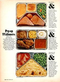 Vintage Swanson Tv Dinners, Sean Adams, Tv Dinner Trays, Ugly Food, 1960s Party, Ham Dinner, Granola Clusters, Orange Muffins, 80s Girl