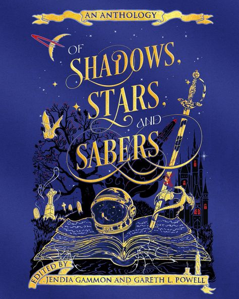 “Of Shadows, Stars, and Sabers” New book cover design for a genre-blending anthology! A collection of stories edited by Jendia Gammon and Gareth L. Powell, featuring stellar authors of science fiction, fantasy, and horror, arriving early 2025 ✨ - #illustration #bookcoverdesign #illustrator #bookcoverart #bookillustrator 2025 Illustration, Book Cover Art, Science Fiction Fantasy, Book Cover Design, Constellations, Authors, Cover Design, Blending, New Books