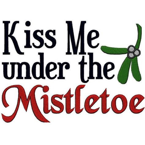 Kiss me under the Mistletoe. Christmas. Instant Download Machine... ($3.87) ❤ liked on Polyvore featuring home, home decor, christmas home decor and iron home decor Kiss Me Under The Mistletoe, Iron Home Decor, Meet Me Under The Mistletoe, Mistletoe Christmas, Christmas Town, Under The Mistletoe, Home Decor Christmas, Christmas Home Decor, Favorite Words